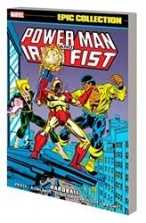 Power Man And Iron Fist Epic Collection Hardball