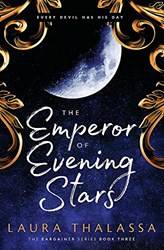 The Emperor Of Evening Stars