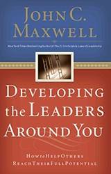 Developing The Leaders Around You