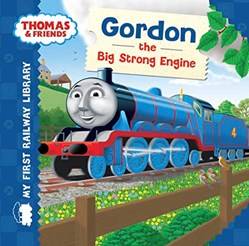Thomas & Friends My First Railway Library Gordon The Big S