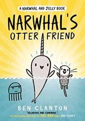 Narwhals Otter Friend (narwhal And Jelly 4)