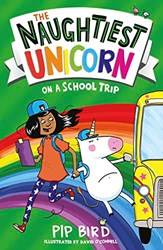 The Naughtiest Unicorn On A School Trip