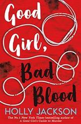 Good Girl Bad Blood - The Sunday Times Bestseller And Seque
