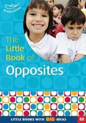 The Little Book Of Opposites