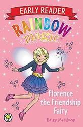 Rainbow Magic Early Reader 3 Florence The Friendship Fairy