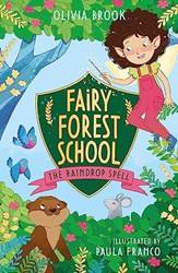 Fairy Forest School The Raindrop Spell