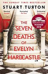 The Seven Deaths Of Evelyn Hardcastle