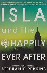 Isla And The Happily Ever After