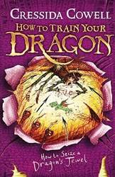 How To Seize A Dragons Jewel (how To Train Your Dragon Book 10)