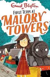 Malory Towers 01 First Term