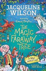 The Magic Faraway Tree A New Adventure