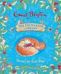 The Enchanted Library Stories For Cosy Days
