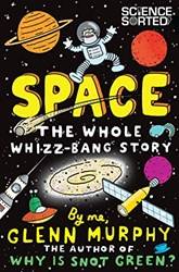 Space The Whole WhizZ-Bang Story