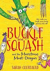 Buckle And Squash And The Monstrous MoaT-Dragon