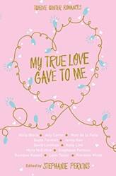 My True Love Gave To me