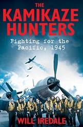 The Kamikaze Hunters Fighting For The Pacific 1945