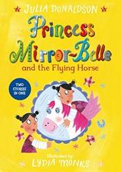 Princess MirroR-Belle And The Flying Horse