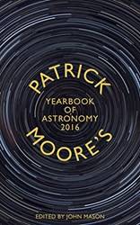 Patrick Moores Yearbook Of Astronomy 2016