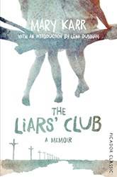 The Liars Club Picador Classic