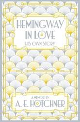 Hemingway In Love