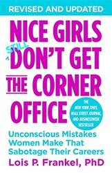 Nice Girls Dont Get The Corner Office (revised)
