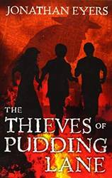 The Thieves Of Pudding Lane