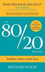 The 80/20 Principle Achieve More With Less