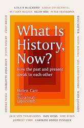 What Is History Now (b Pb)
