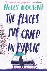 The Places Ive Cried In Public