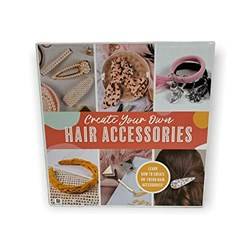 Create Your Own Hair Accessories Kit