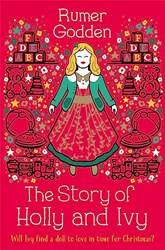 The Story Of Holly And Ivy