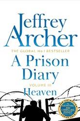 A Prison Diary Volume Iii Heaven