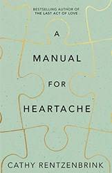 A Manual For Heartache