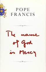The Name Of God Is Mercy
