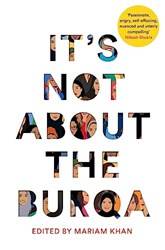 Its Not About The Burqa