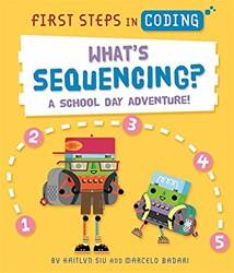 First Steps In Coding Whats Sequencing