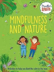 Mindful Spaces Mindfulness And Nature
