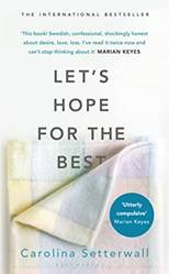 Lets Hope For The Best