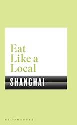 Eat Like A Local Shanghai