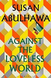 Against The Loveless World