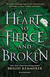 A Heart So Fierce And Broken