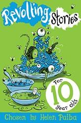 Revolting Stories For 10 Year Olds