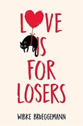 Love Is For Losers