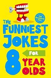 Hilarious Jokes For 8 Year Olds
