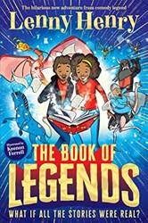 The Book Of Legends What If All The Stories Were Real