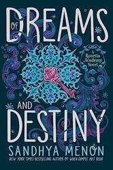 Of Dreams And Destiny