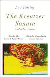 The Kreutzer Sonata And Other Stories (riverrun Editions)