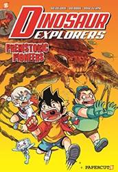 Dinosaur Explorers Vol 1 Prehistoric Pioneers