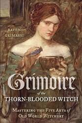 Grimoire Of The ThorN-Blooded Witch