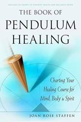 The Book Of Pendulum Healing